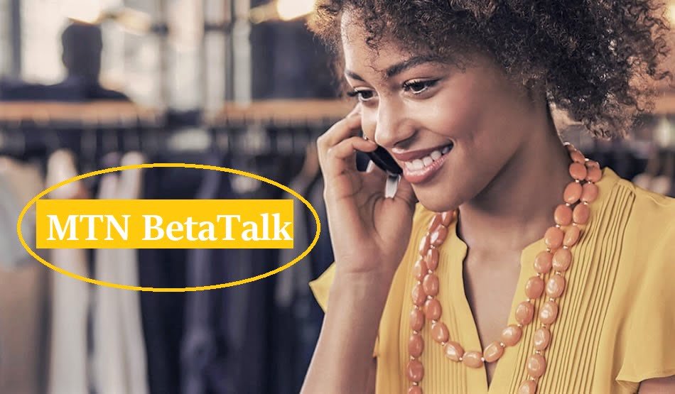 How To Migrate To MTN BetaTalk and Its Benefits