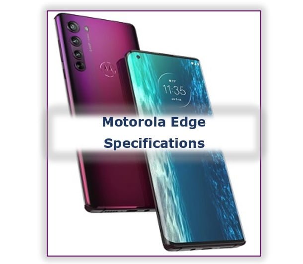 Motorola Edge Complete Specifications