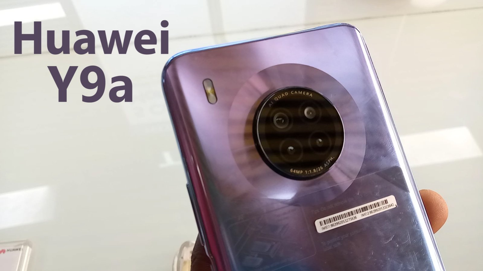 Huawei Y9a Hands On & Quick Review
