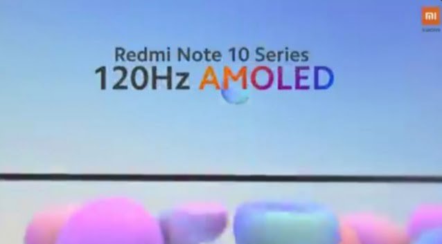 Redmi Note 10 Series Are All Coming With AMOLED Display