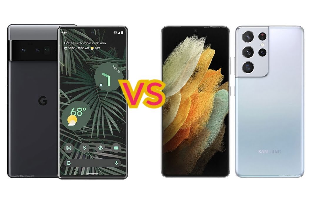 google pixel 6 pro vs samsung galaxy s21 ultra specs