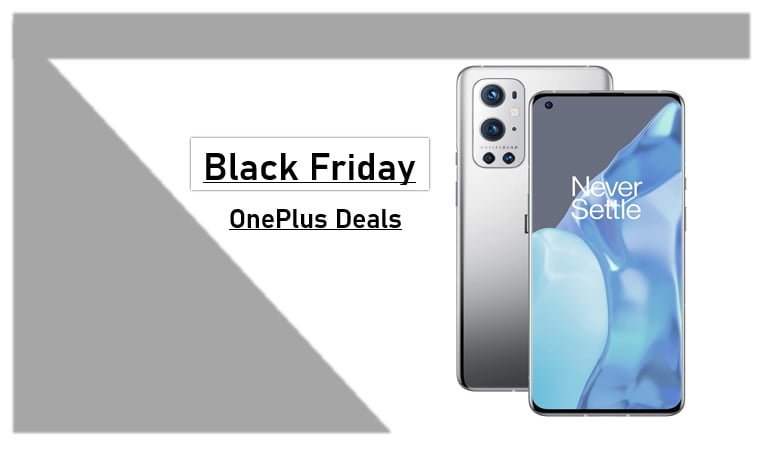 OnePlus Black Friday 2021 Deals: Big Discounts on OnePlus smartphones
