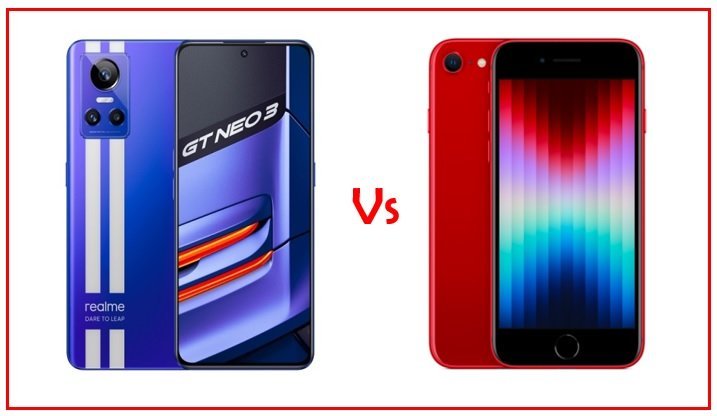 Realme GT Neo 3 vs iPhone SE 2022