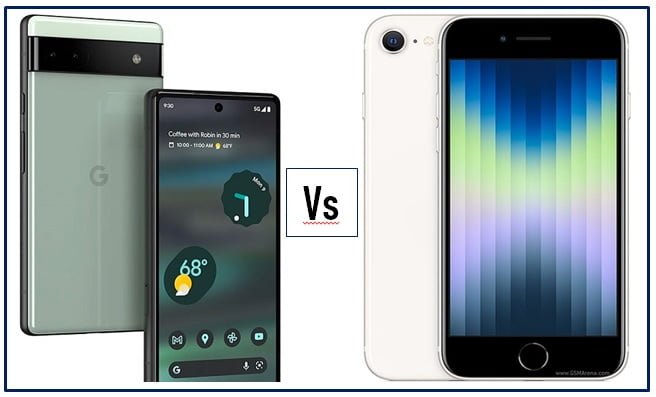 Pixel 6a vs iPhone SE 2022