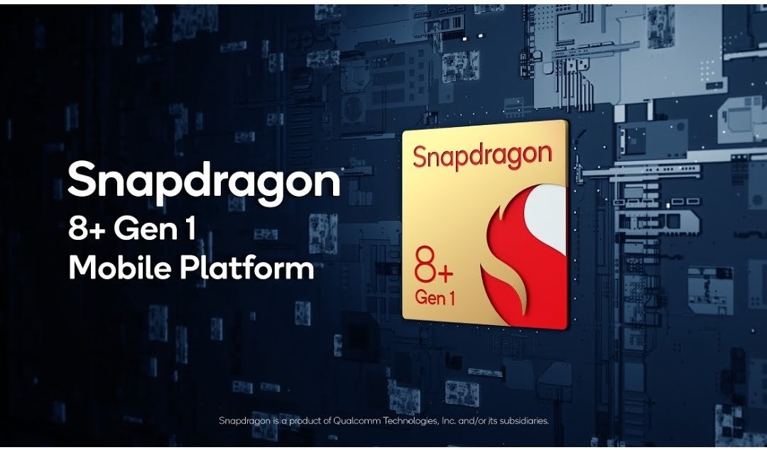 Qualcomm Snapdragon 8+ Gen 1: TSMC 4nm, 10% faster CPU, 30% more efficient