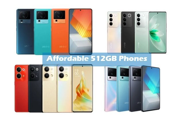 Top 5 Best Affordable 512GB Phones You Can Buy